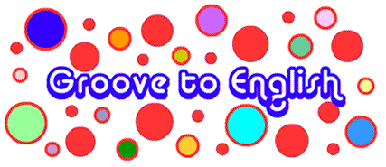 Groove to English